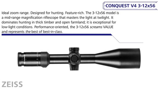 Zeiss Conquest V4 3-12x56mm #20 Z-Plex Rifle Scope - image 1 from the video