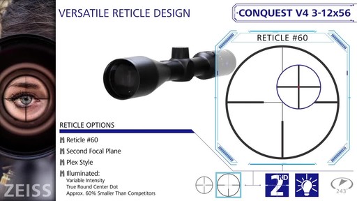Zeiss Conquest V4 3-12x56mm #20 Z-Plex Rifle Scope - image 9 from the video