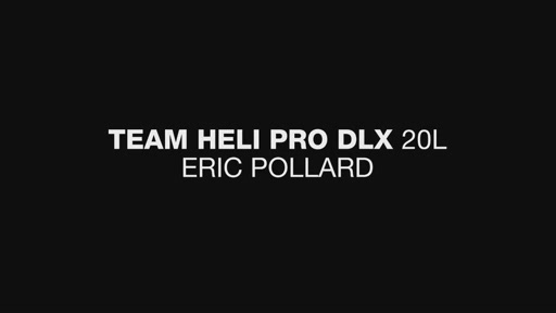 DAKINE Team Heli Pro DLX 20L - Eric Pollard - image 3 from the video